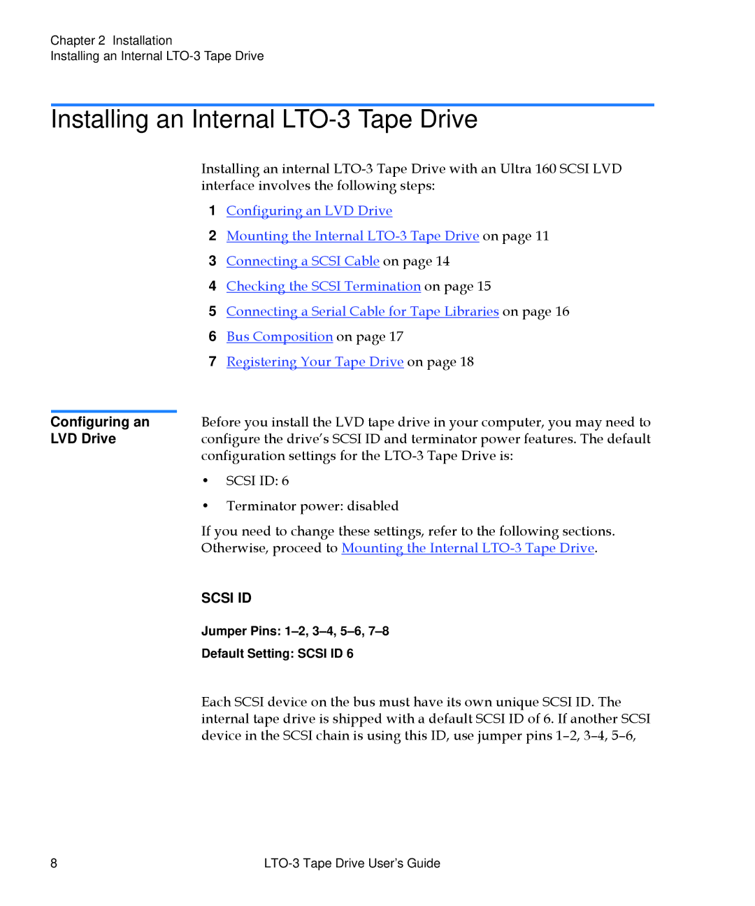 Quantum manual Installing an Internal LTO-3 Tape Drive, Configuring an, LVD Drive 