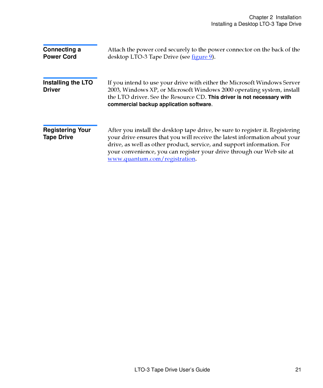 Quantum LTO-3 manual Commercial backup application software 