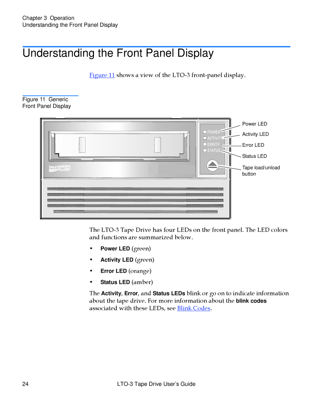 Quantum manual Understanding the Front Panel Display, Shows a view of the LTO-3 front-panel display 