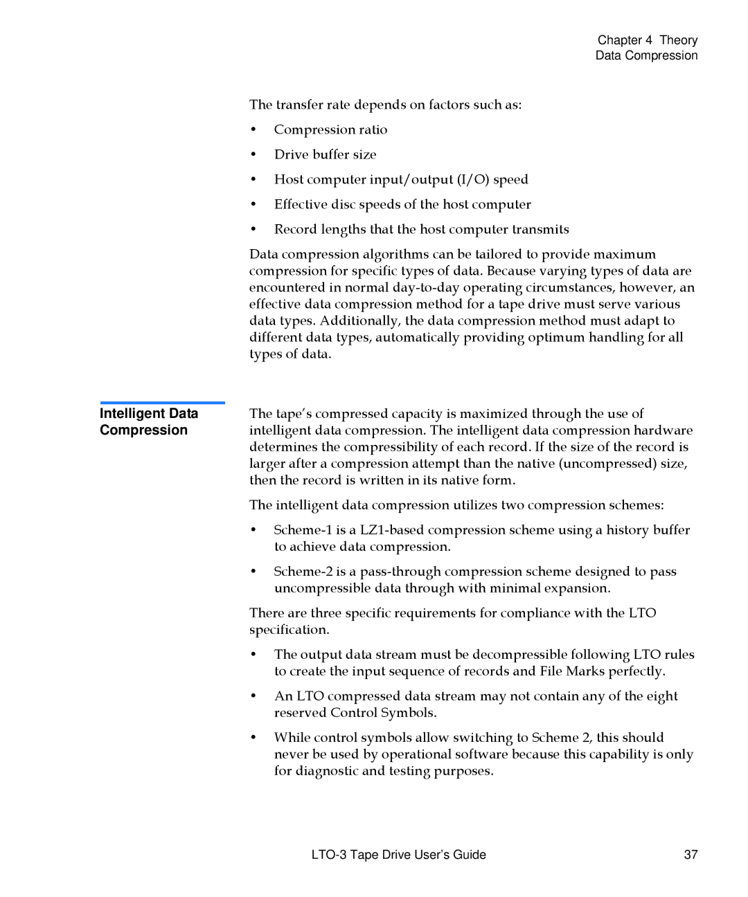 Quantum LTO-3 manual Intelligent Data, Compression 