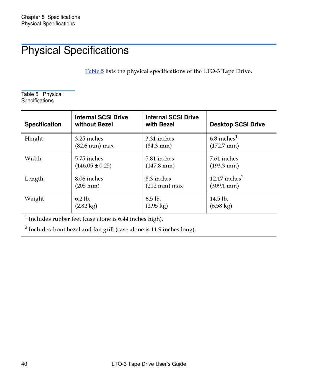 Quantum LTO-3 manual Physical Specifications 