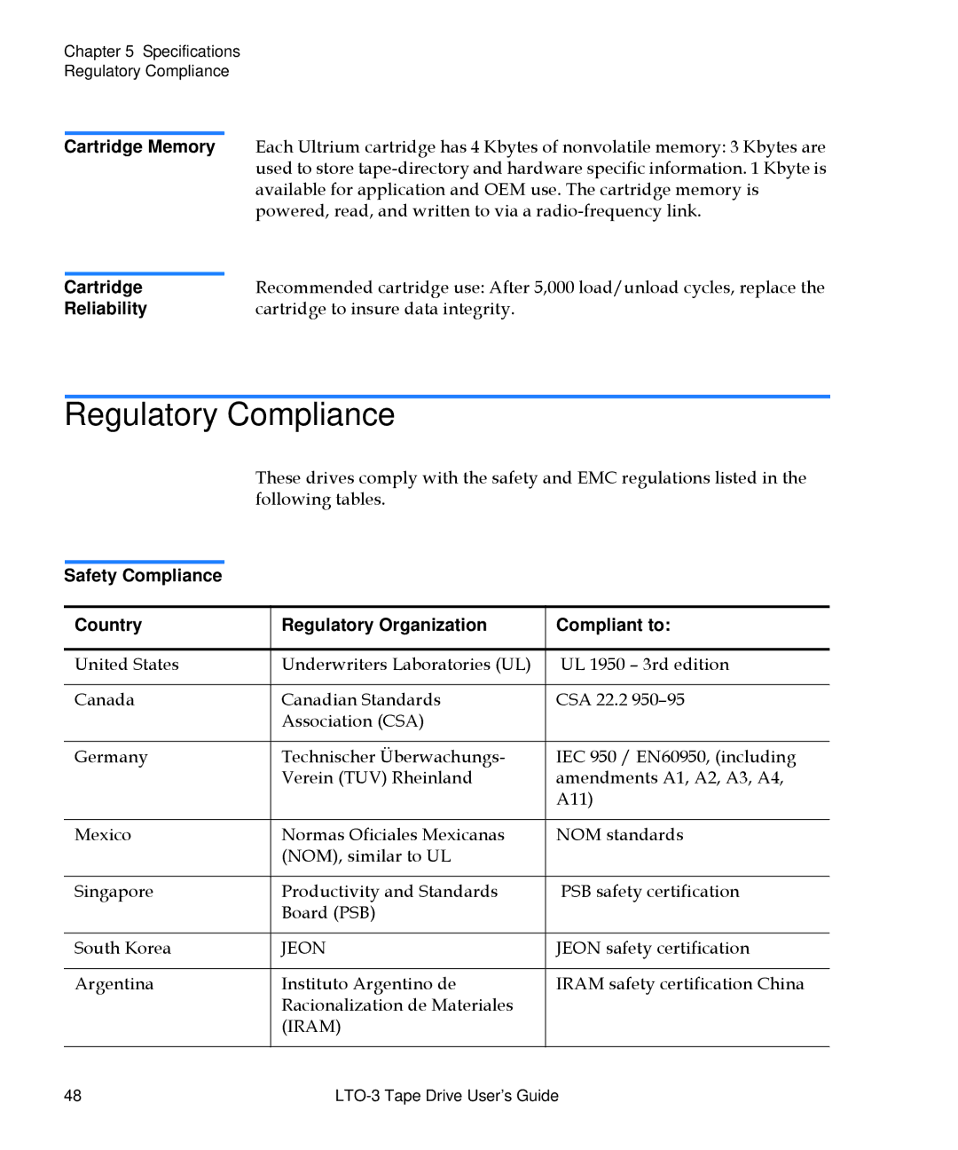 Quantum LTO-3 manual Regulatory Compliance, Reliability 