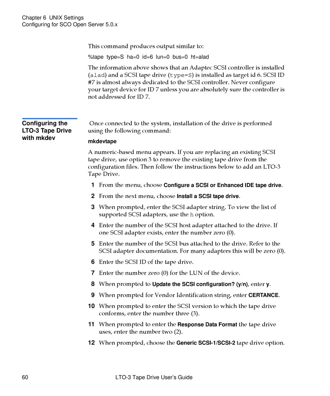 Quantum manual Configuring the LTO-3 Tape Drive with mkdev 