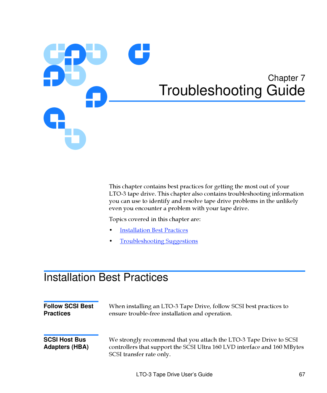 Quantum LTO-3 manual 7Troubleshooting Guide, Installation Best Practices 