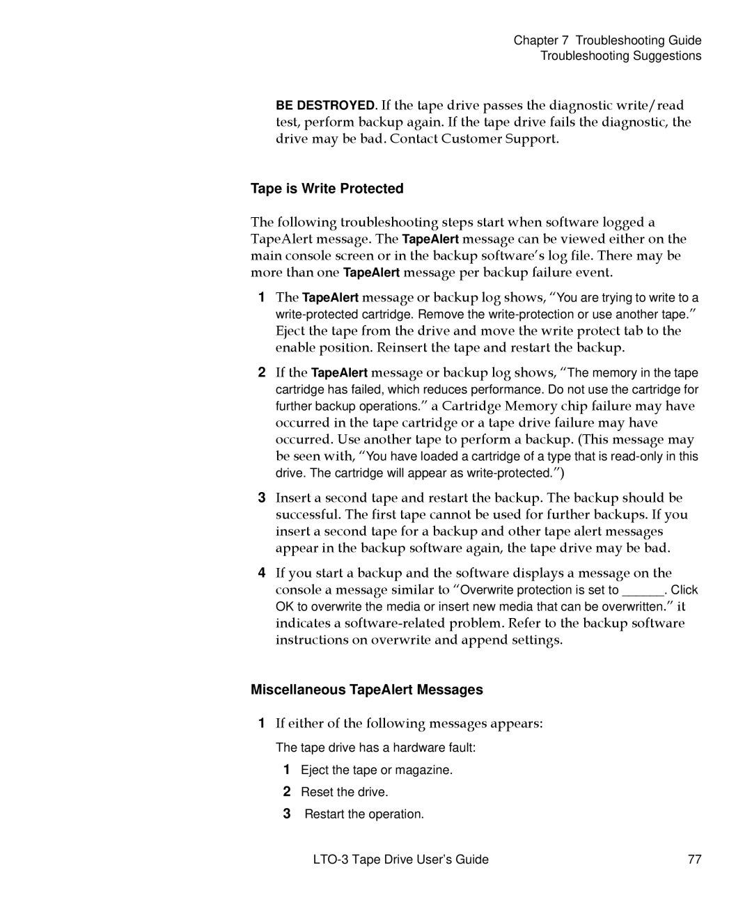 Quantum LTO-3 manual Tape is Write Protected, Miscellaneous TapeAlert Messages 