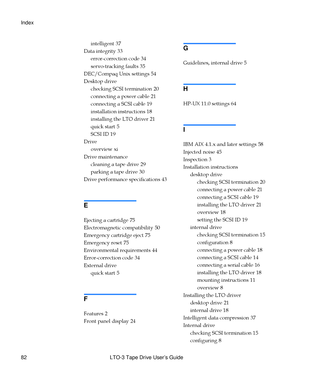 Quantum LTO-3 manual Intelligent 37 Data integrity 