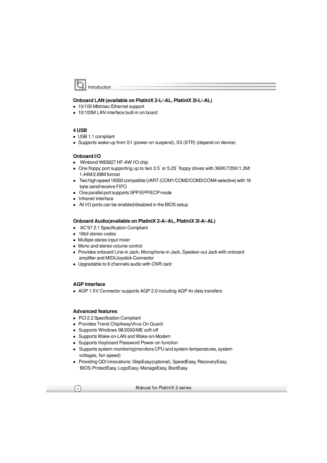 Quantum PlatiniX 2 manual Onboard I/O, AGP Interface, Advanced features 