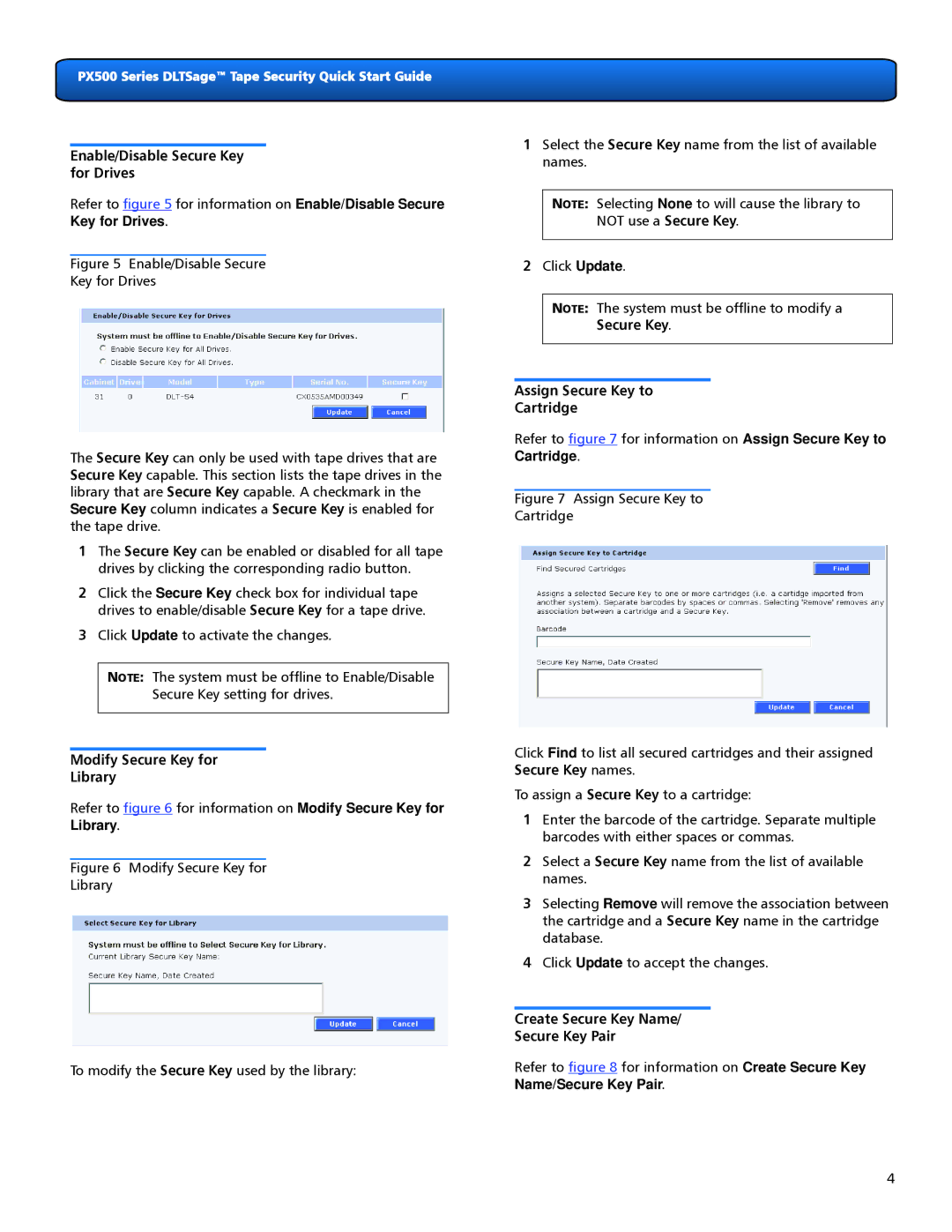 Quantum PX500 Series Enable/Disable Secure Key for Drives, Modify Secure Key for Library, Assign Secure Key to Cartridge 