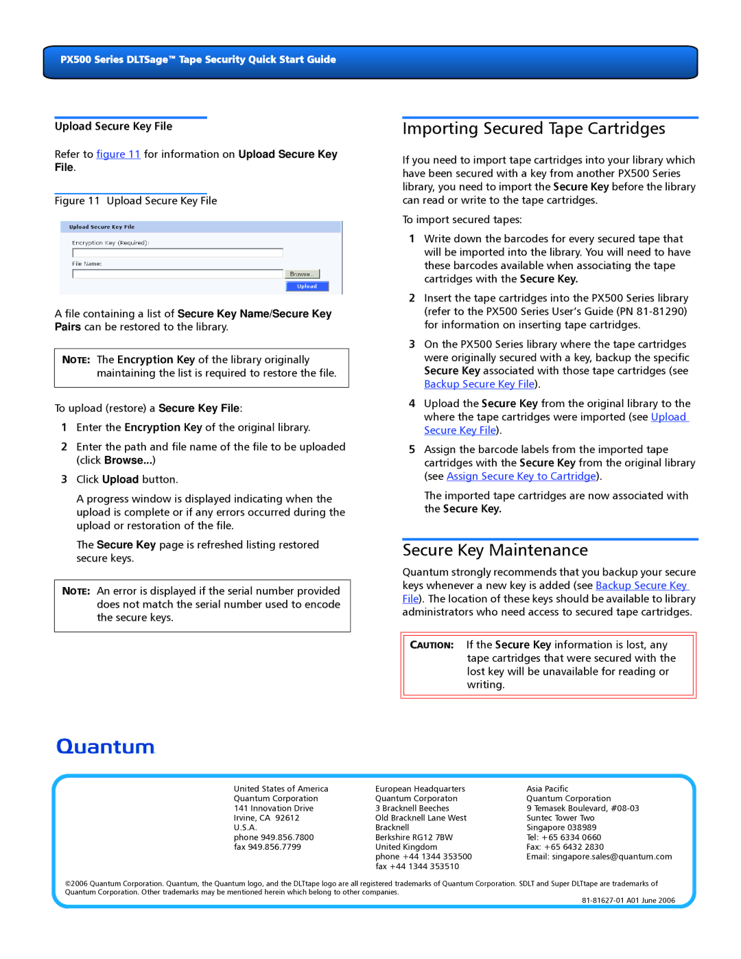 Quantum PX500 Series quick start Importing Secured Tape Cartridges, Secure Key Maintenance, Upload Secure Key File 