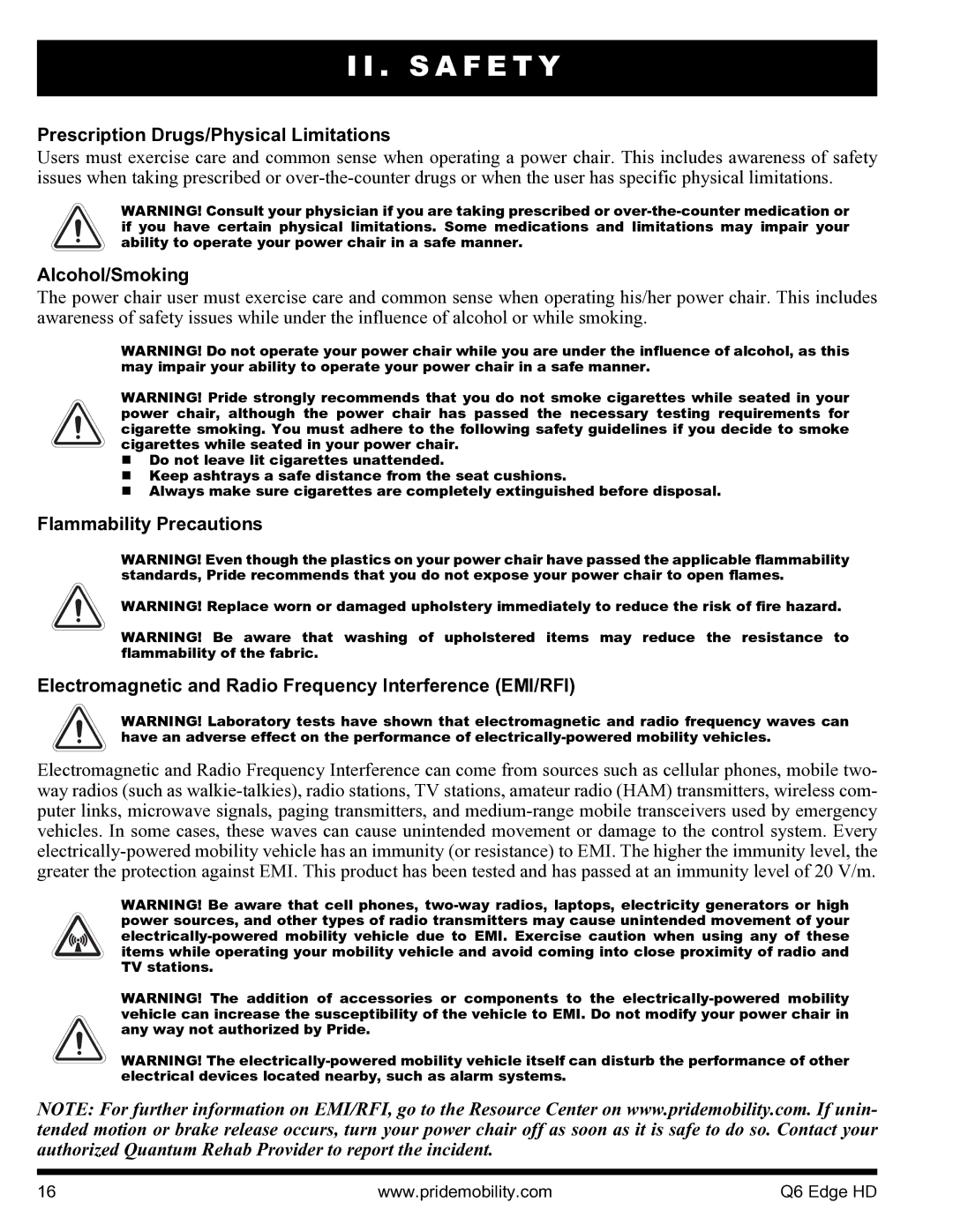 Quantum Q6 Edge HD manual Prescription Drugs/Physical Limitations, Alcohol/Smoking 