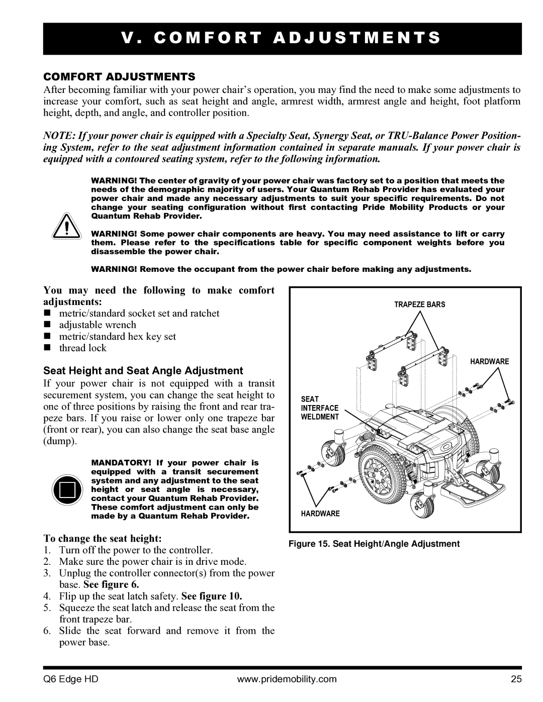 Quantum Q6 Edge HD manual O M F O R T a D J U S T M E N T S, Comfort Adjustments, Seat Height and Seat Angle Adjustment 