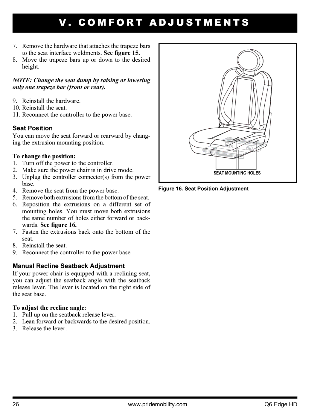 Quantum Q6 Edge HD Seat Position, To change the position, Manual Recline Seatback Adjustment, To adjust the recline angle 