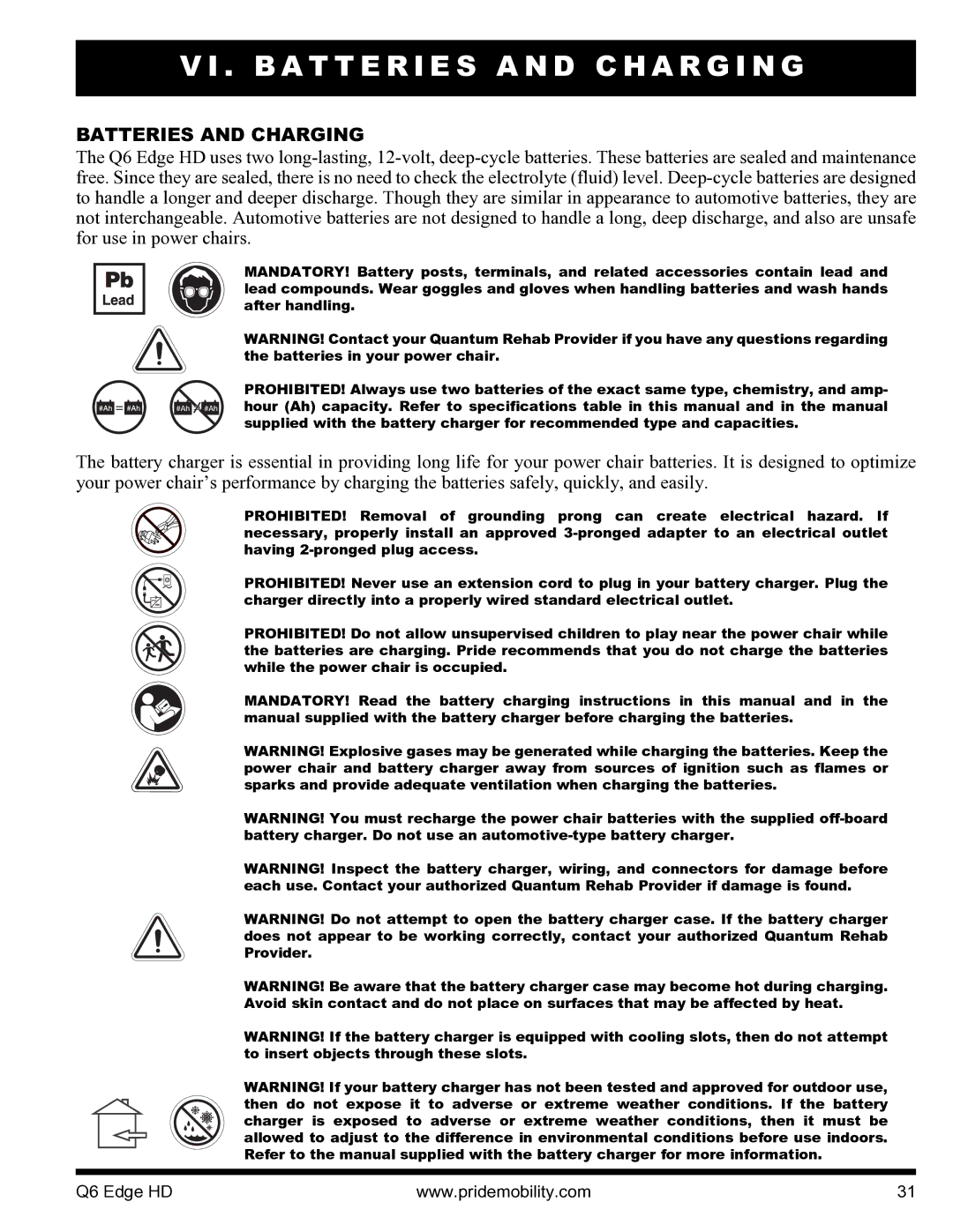 Quantum Q6 Edge HD manual B a T T E R I E S a N D C H a R G I N G, Batteries and Charging 