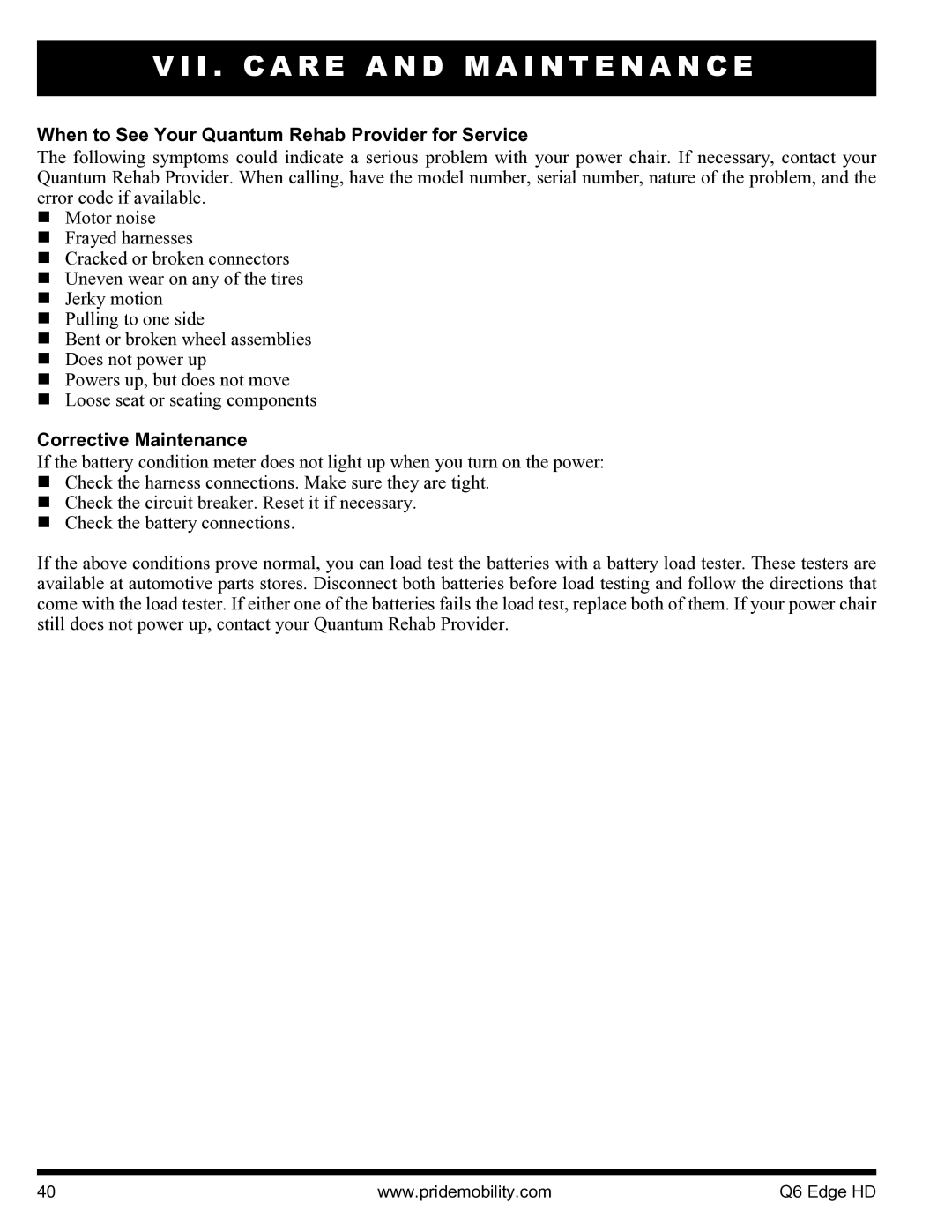 Quantum Q6 Edge HD manual When to See Your Quantum Rehab Provider for Service, Corrective Maintenance 