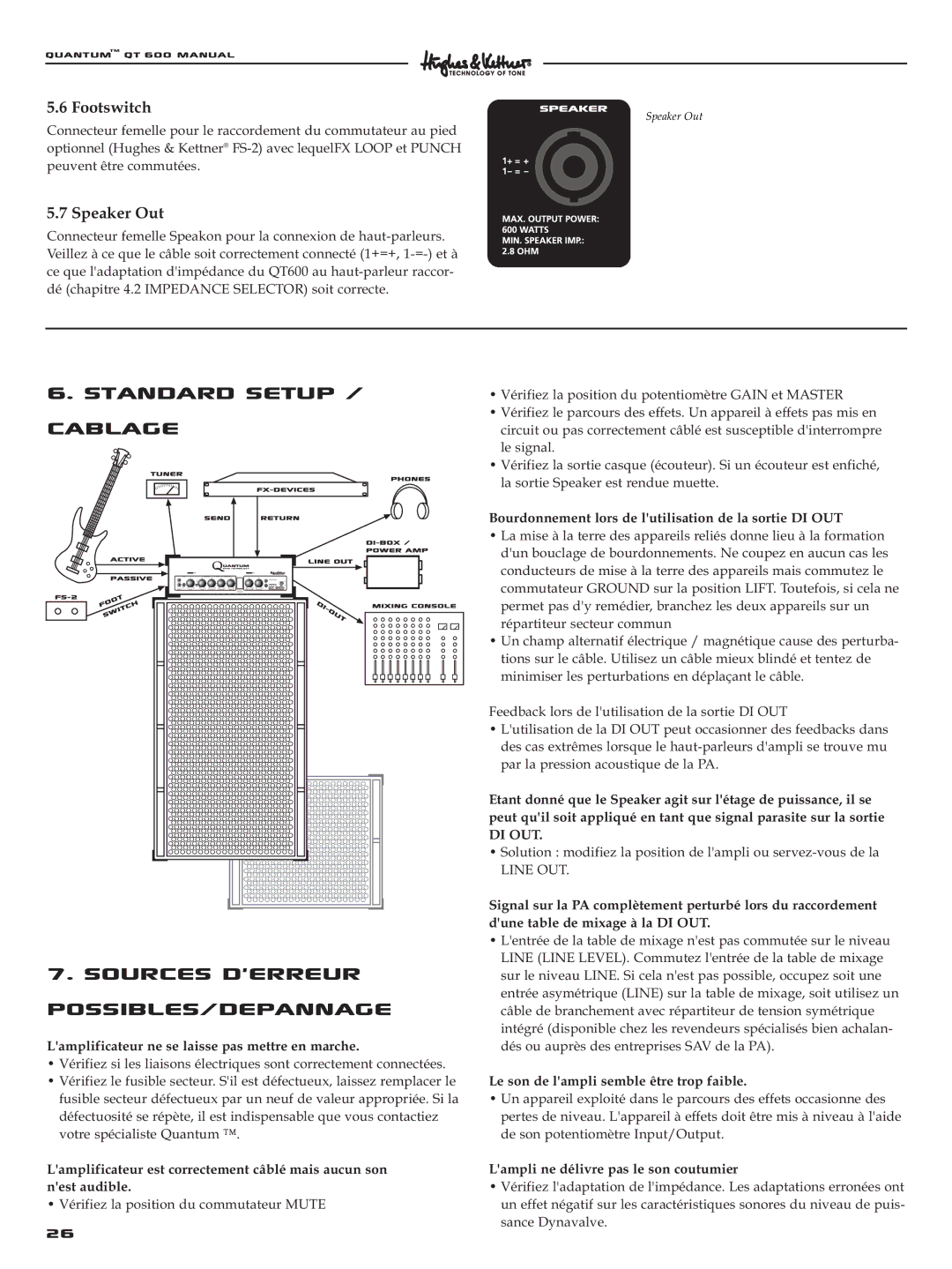 Quantum QT600 Lamplificateur ne se laisse pas mettre en marche, Bourdonnement lors de lutilisation de la sortie DI OUT 