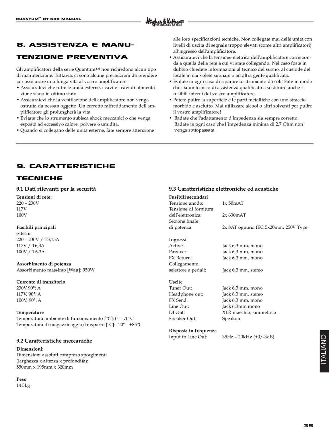 Quantum QT600 manual Assistenza e manu, Tenzione preventiva, Caratteristiche Tecniche, Caratteristiche meccaniche 