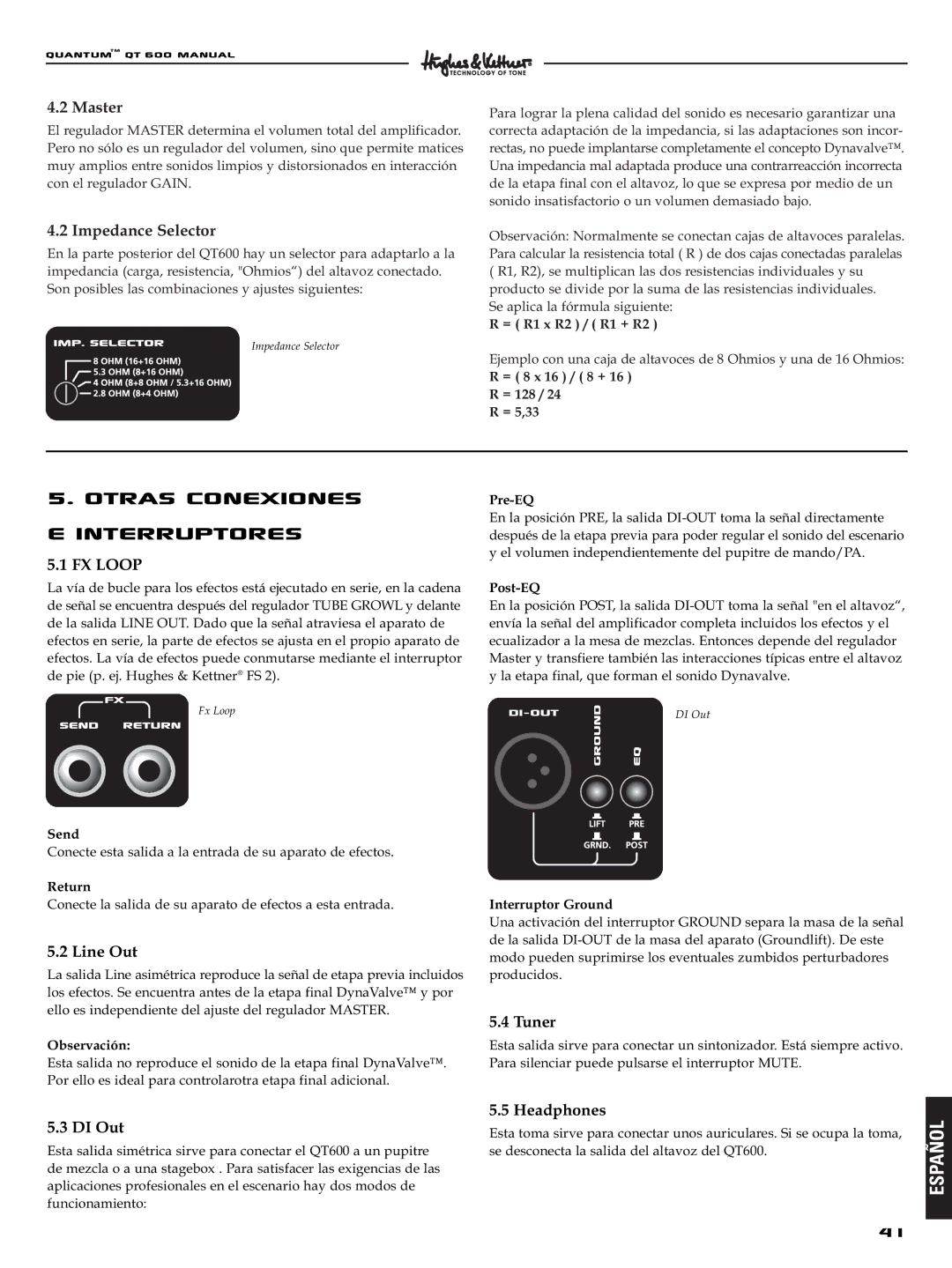 Quantum QT600 manual Otras conexiones Interruptores, Observación, Interruptor Ground 