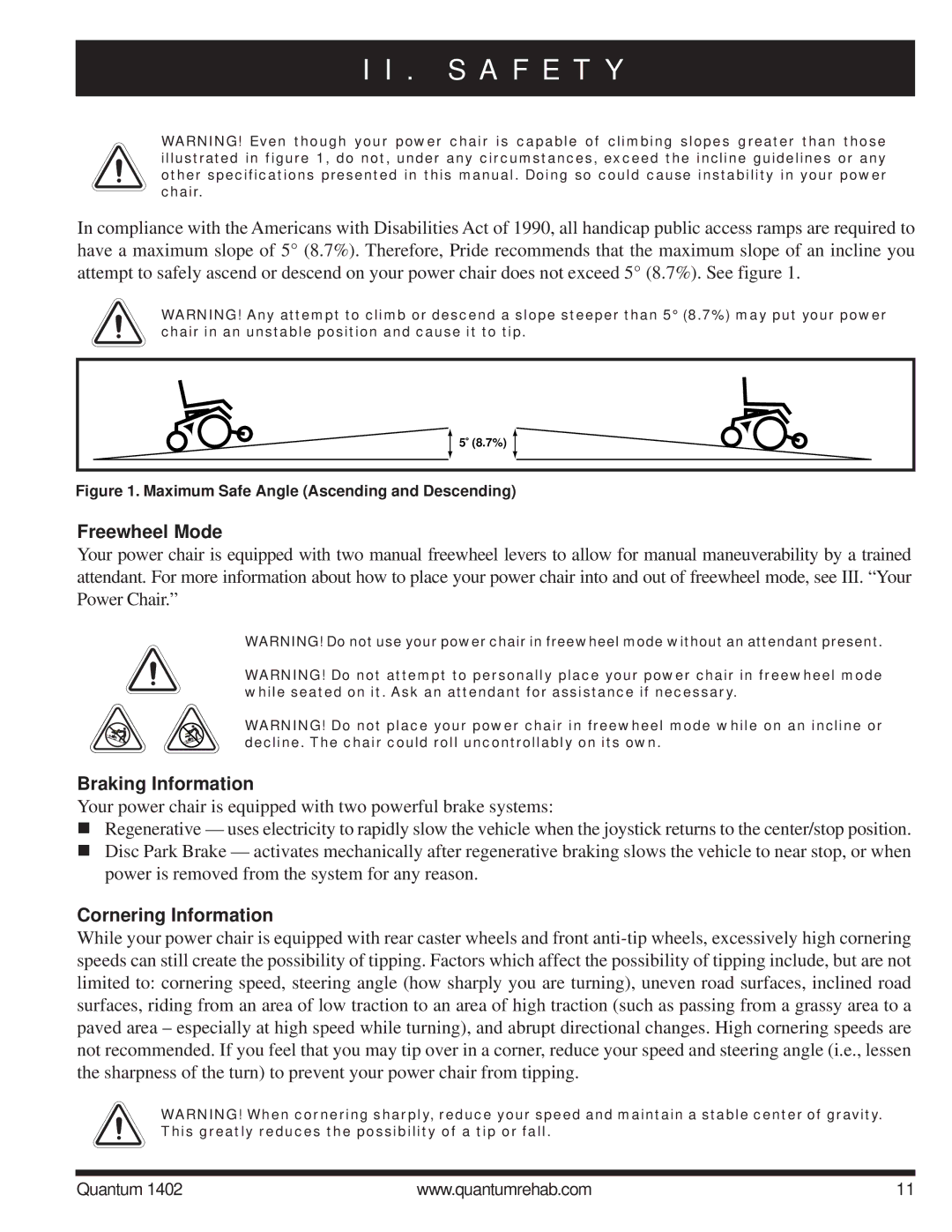 Quantum Quantum 1402 manual Freewheel Mode, Braking Information, Cornering Information 