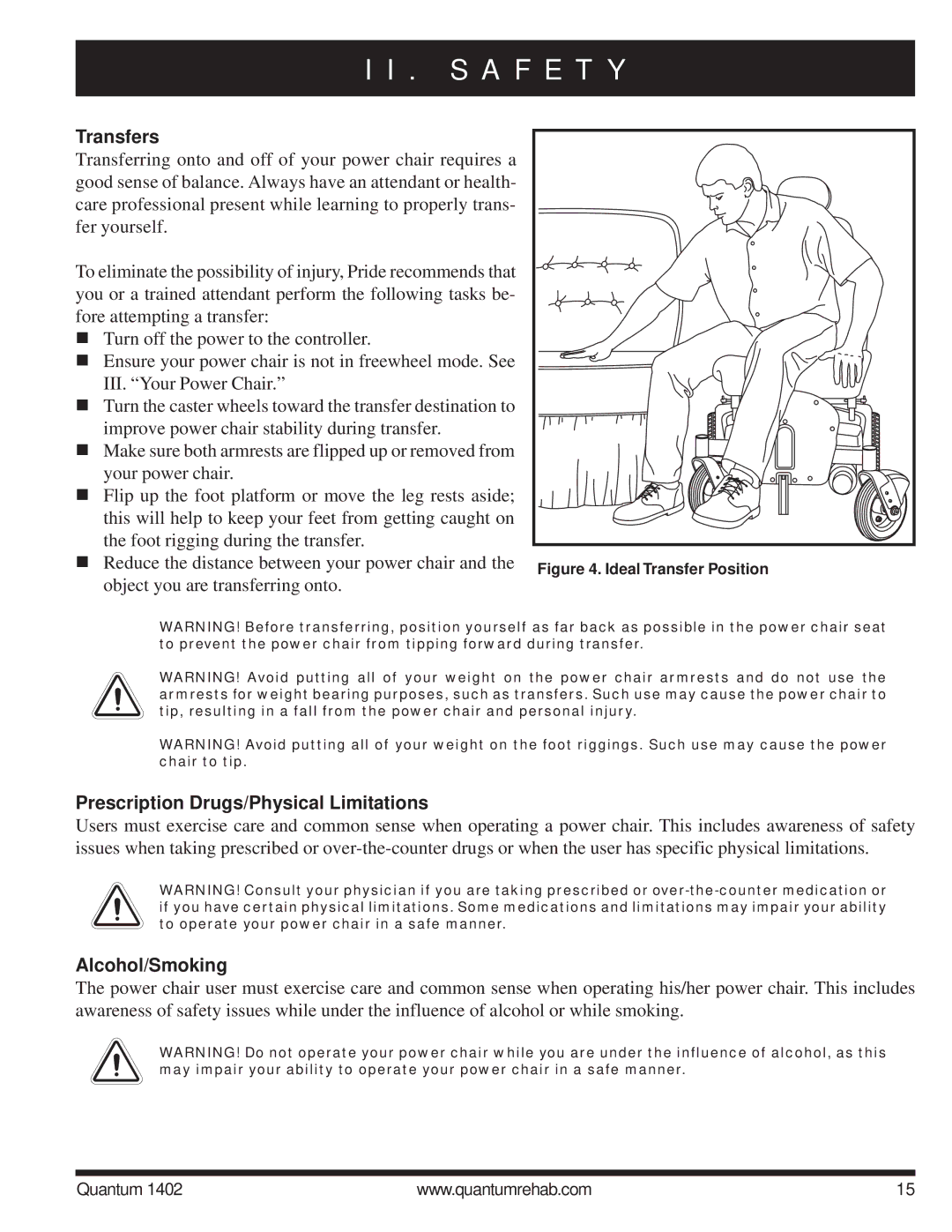 Quantum Quantum 1402 manual Transfers, Prescription Drugs/Physical Limitations, Alcohol/Smoking 