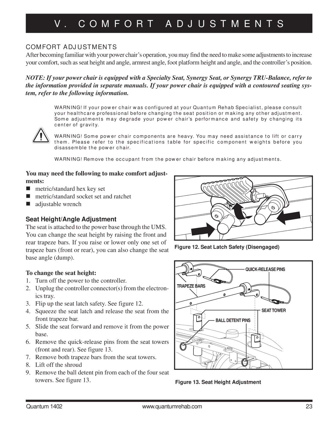 Quantum Quantum 1402 manual O M F O R T a D J U S T M E N T S, Comfort Adjustments, Seat Height/Angle Adjustment 