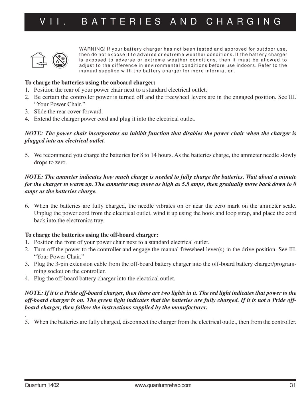 Quantum Quantum 1402 manual To charge the batteries using the onboard charger 