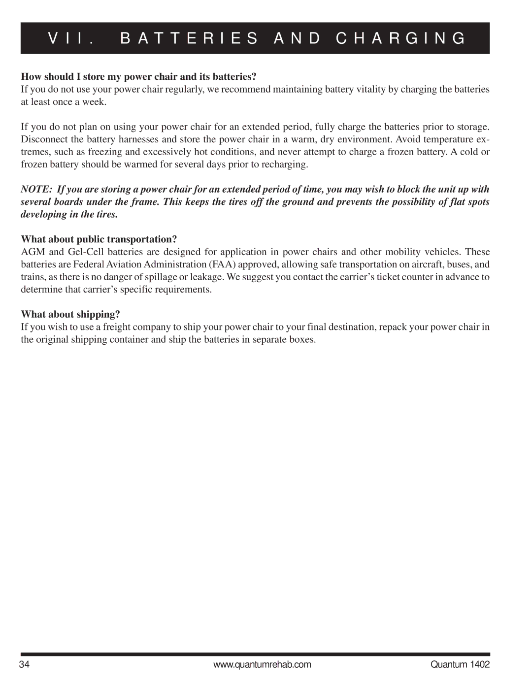 Quantum Quantum 1402 manual How should I store my power chair and its batteries?, What about public transportation? 