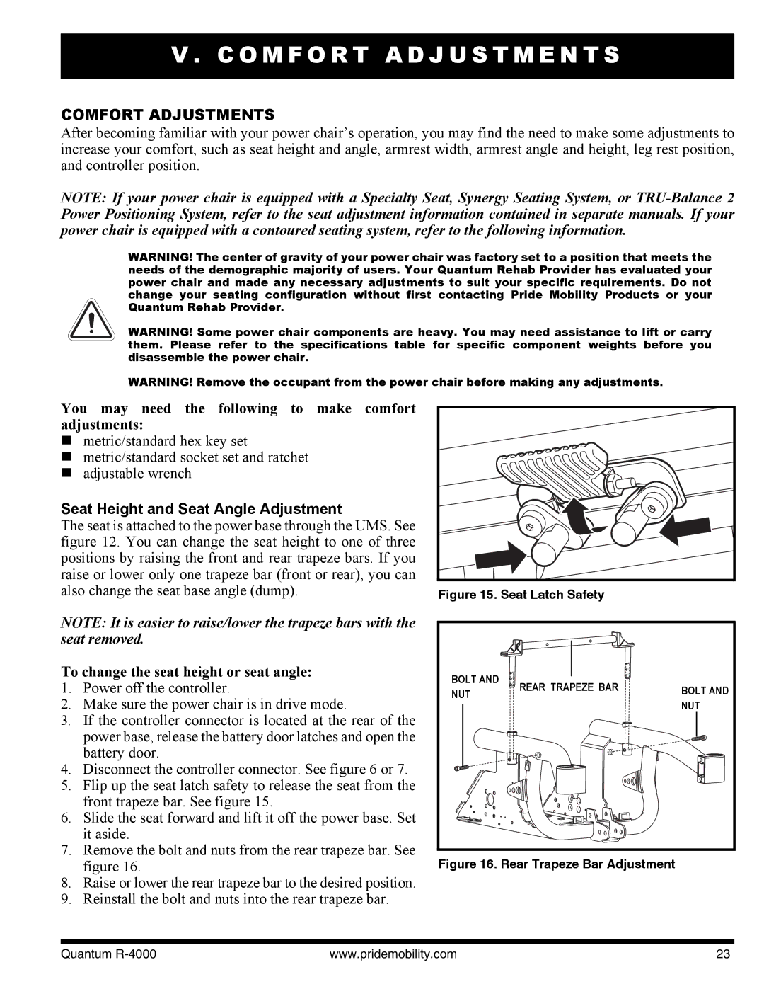 Quantum Quantum R-4000 3MP O M F O R T a D J U S T M E N T S, Comfort Adjustments, Seat Height and Seat Angle Adjustment 