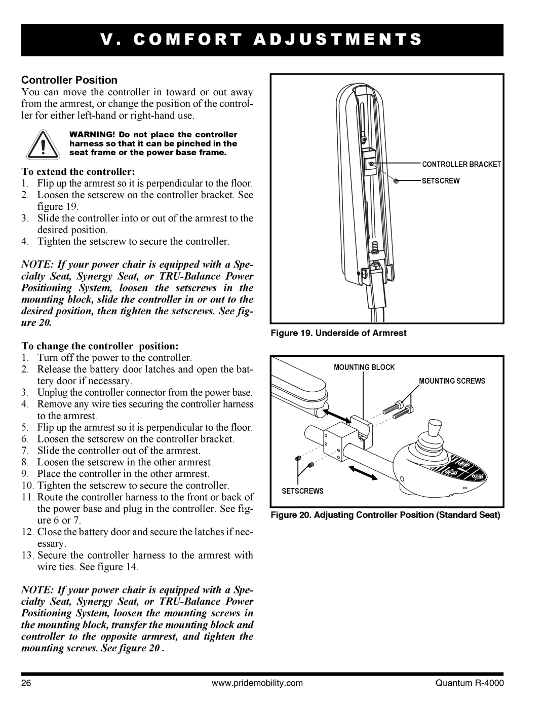 Quantum Quantum R-4400 4MP manual Controller Position, To extend the controller, To change the controller position 