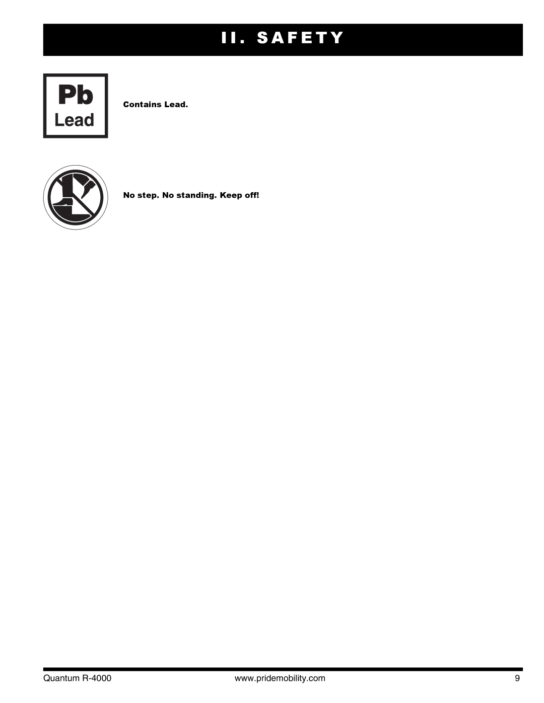 Quantum Quantum R-4400 4SP, Quantum R-4000 3SP, Quantum R-4400 4MP manual Contains Lead No step. No standing. Keep off 