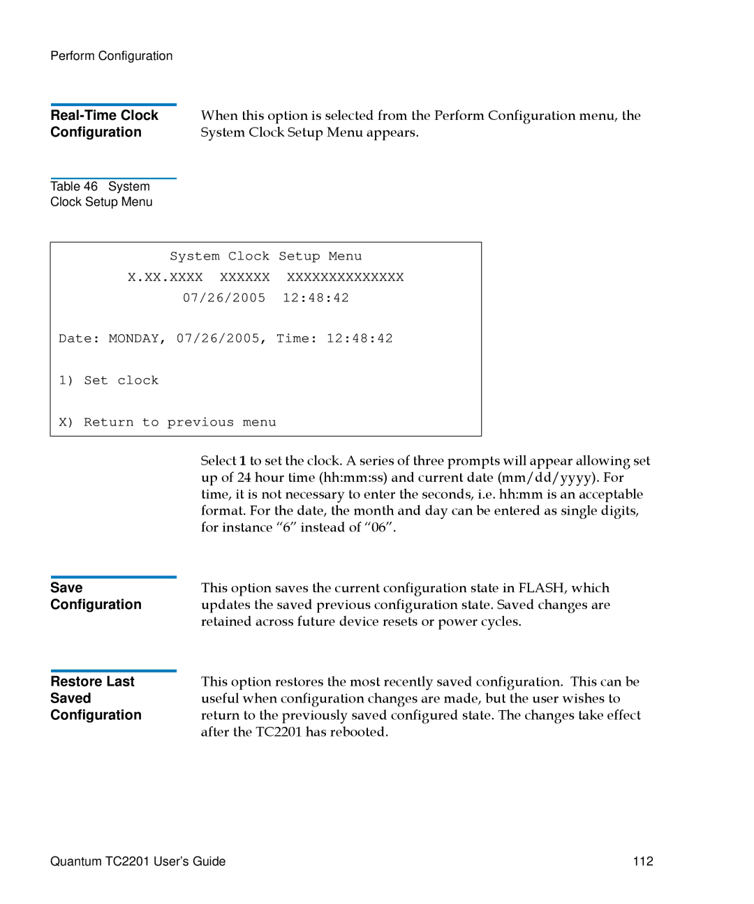 Quantum TC2201 manual Real-Time Clock, Restore Last, Saved 