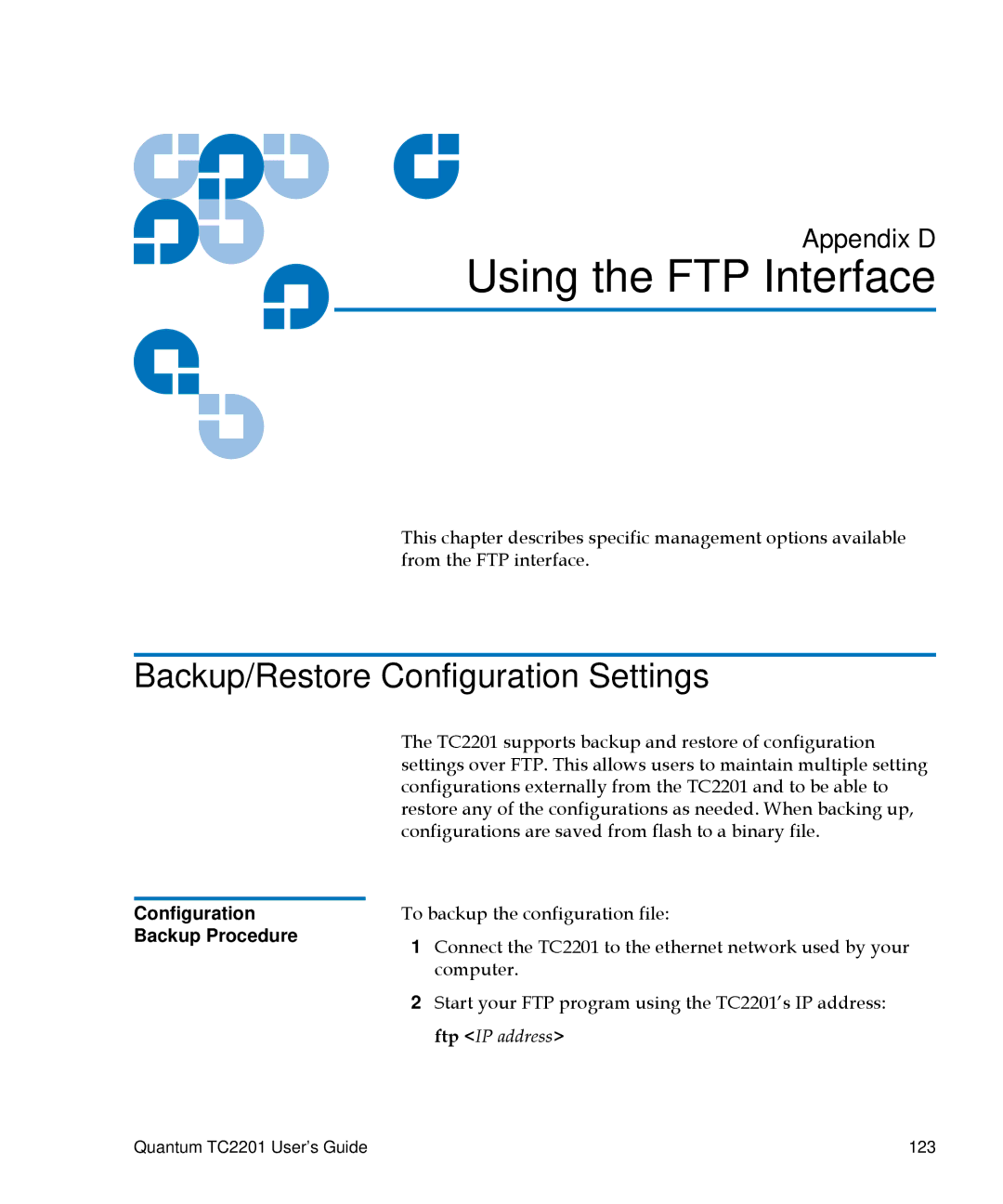 Quantum TC2201 manual DUsing the FTP Interface, Backup/Restore Configuration Settings, Configuration Backup Procedure 