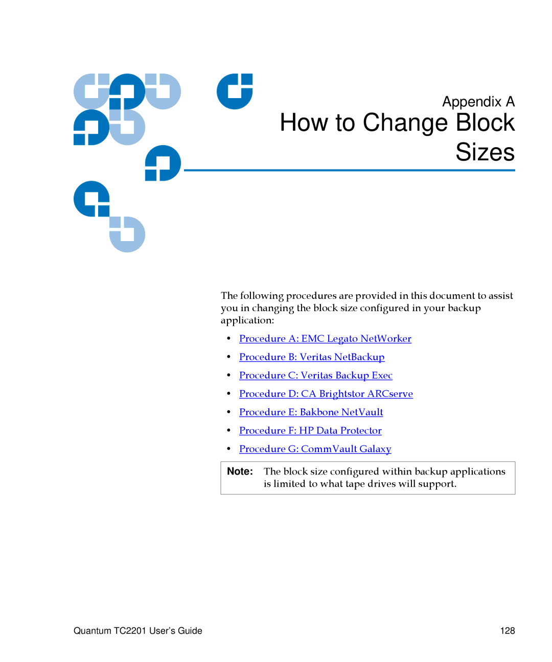 Quantum TC2201 manual AHow to Change Block Sizes 