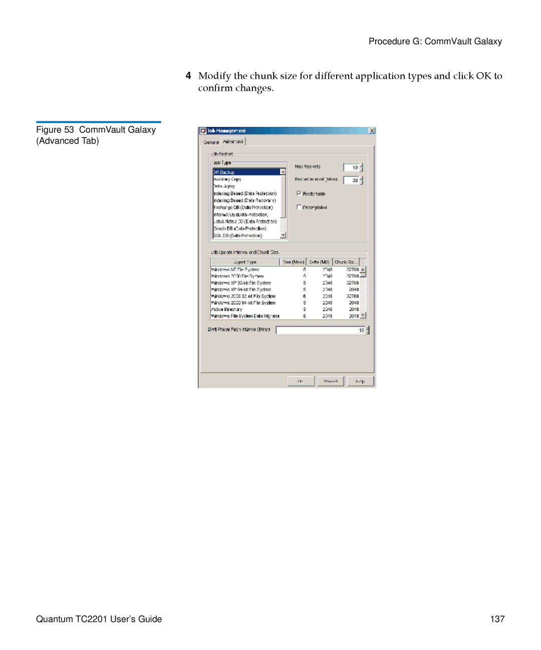 Quantum TC2201 manual Procedure G CommVault Galaxy 