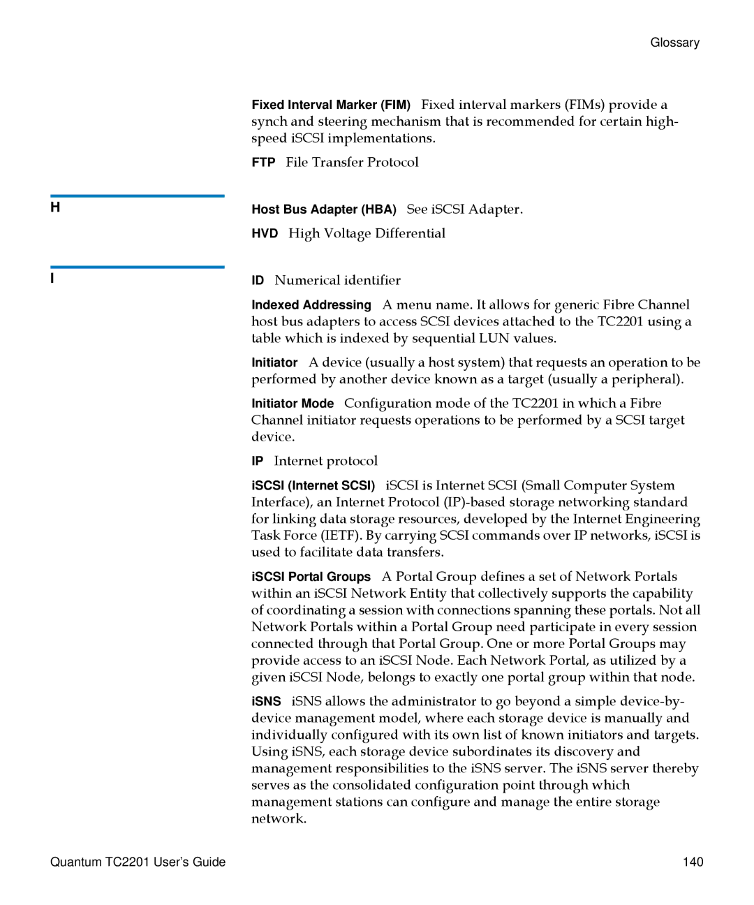 Quantum TC2201 manual Speed iSCSI implementations 