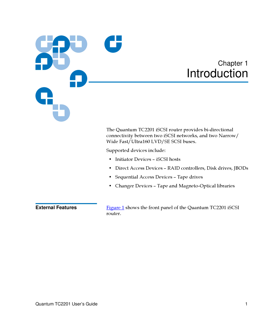 Quantum TC2201 manual 1Introduction, External Features 