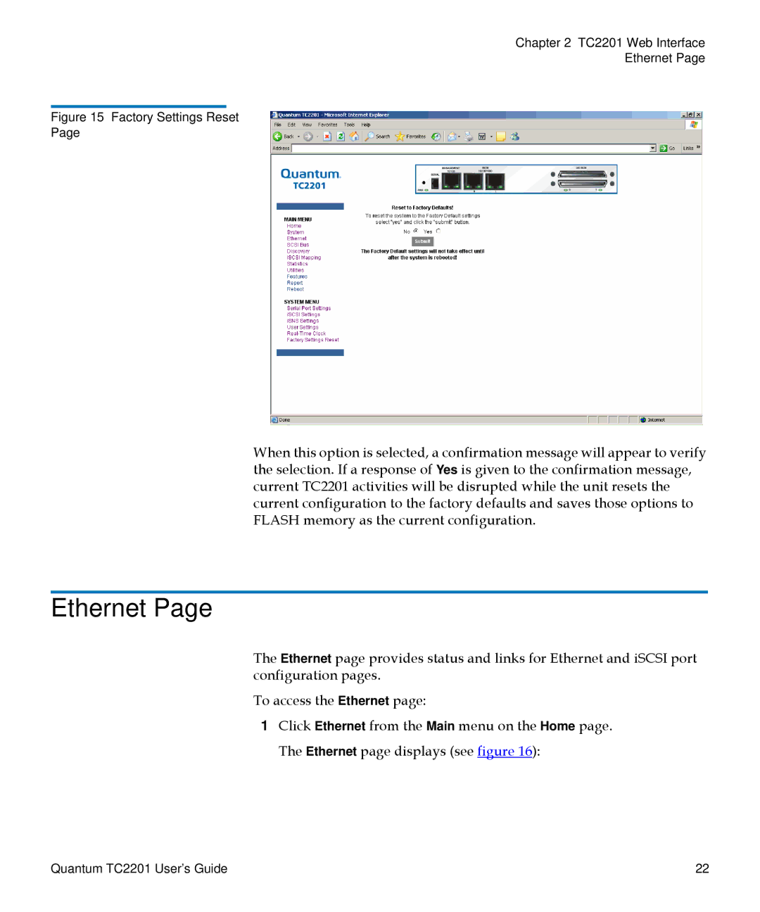 Quantum TC2201 manual Ethernet, Factory Settings Reset 