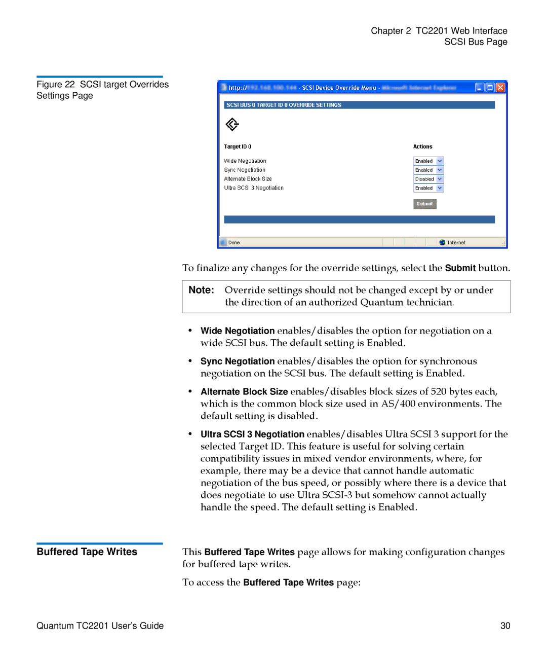 Quantum TC2201 manual Buffered Tape Writes, For buffered tape writes 