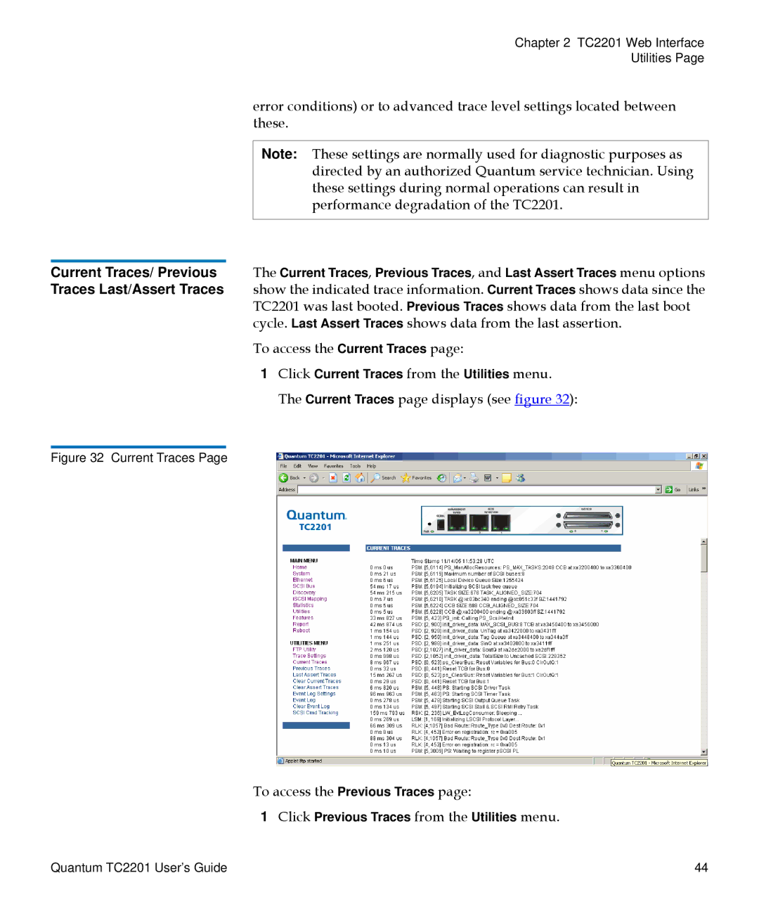 Quantum TC2201 manual To access the Previous Traces 