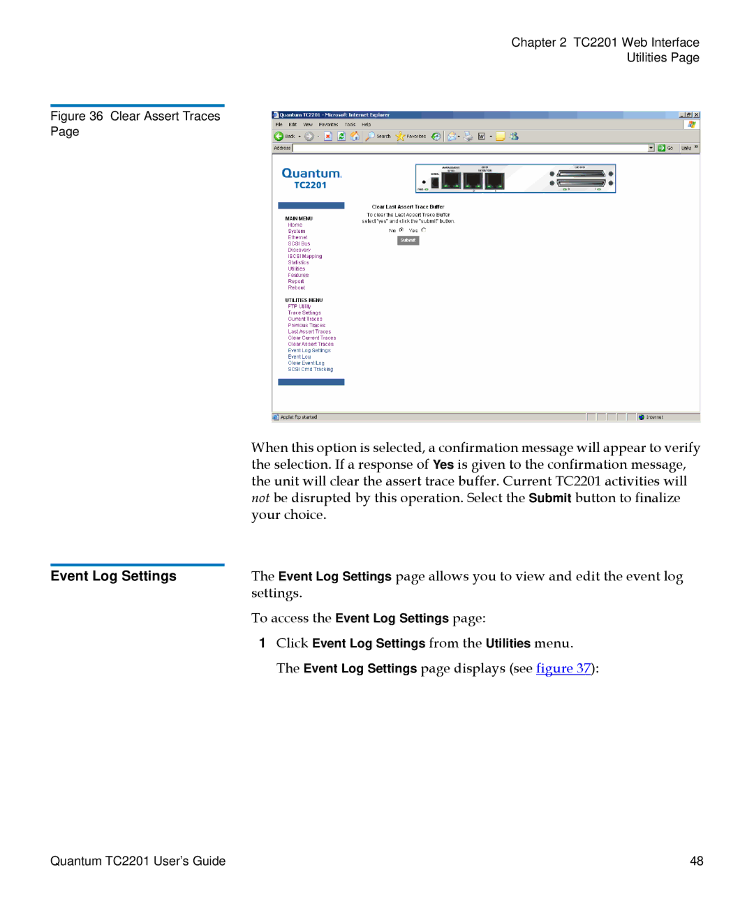 Quantum TC2201 manual Event Log Settings, Clear Assert Traces 