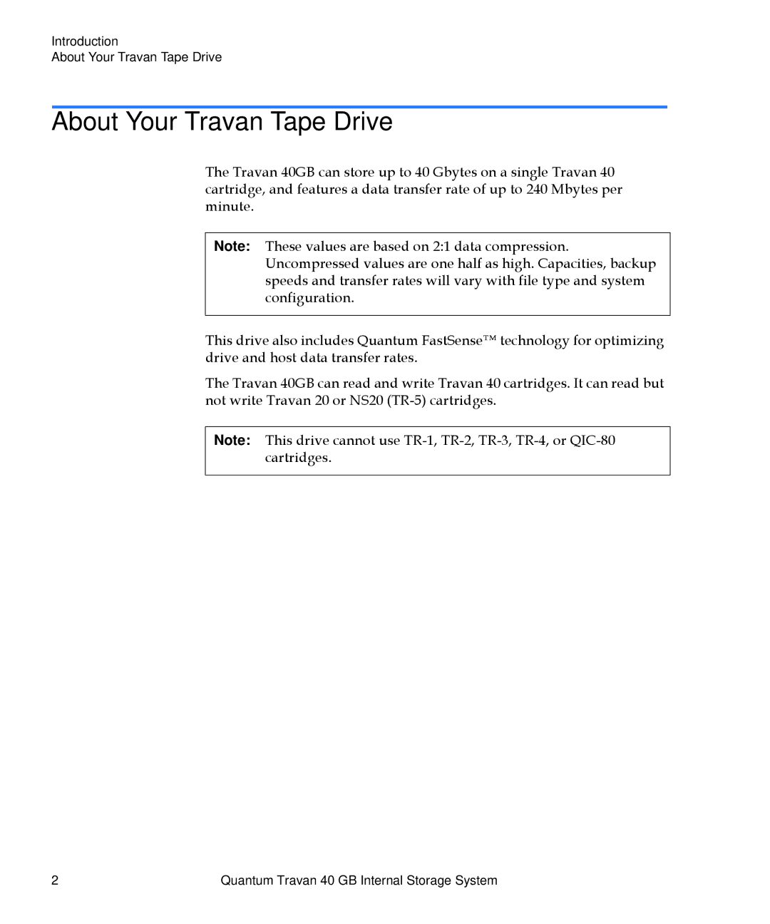 Quantum Travan 40 GB manual About Your Travan Tape Drive 