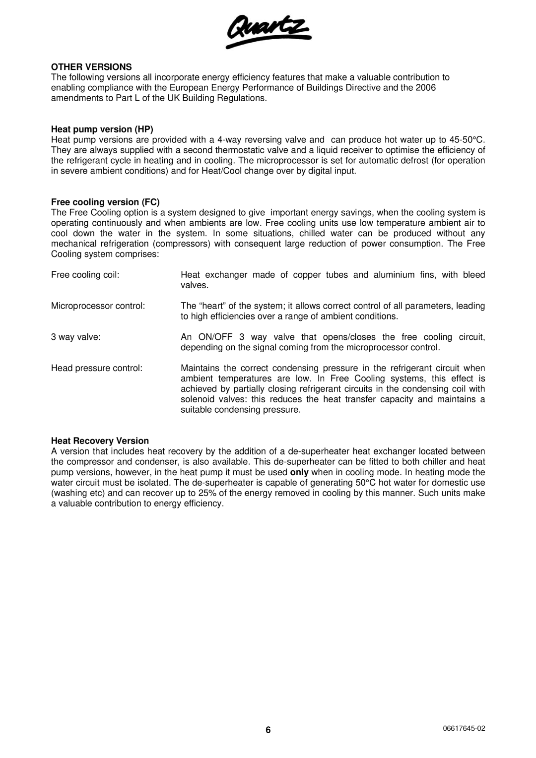 Quartz 06617645-02 technical manual Other Versions, Heat pump version HP, Free cooling version FC, Heat Recovery Version 