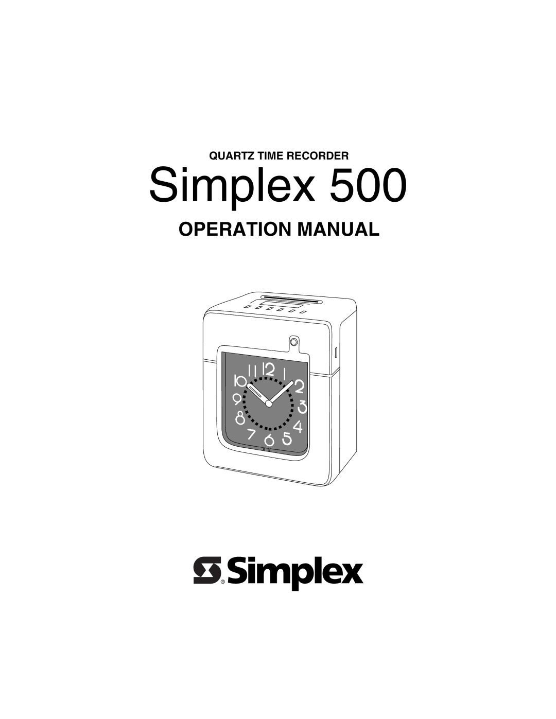 Quartz 500 operation manual Simplex 