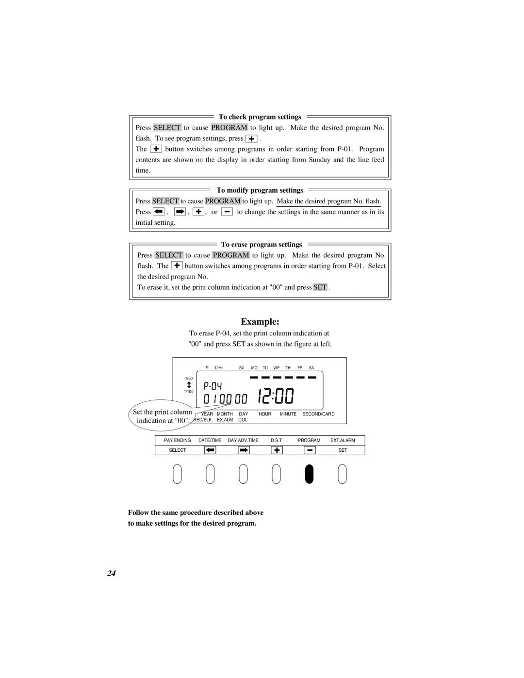 Quartz 500 operation manual To check program settings, Indication at 