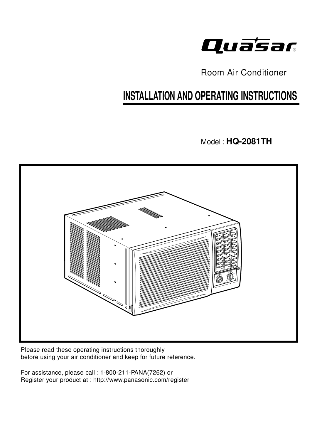 Quasar HQ-2081TH manual Installation and Operating Instructions 