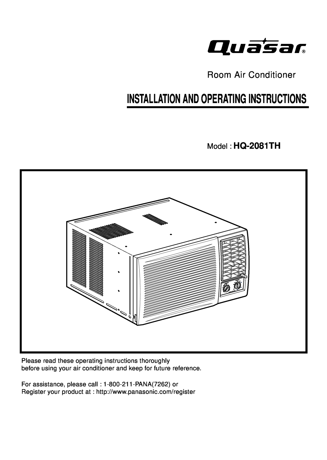 Quasar manual Model HQ-2081TH, Installation And Operating Instructions, Room Air Conditioner 