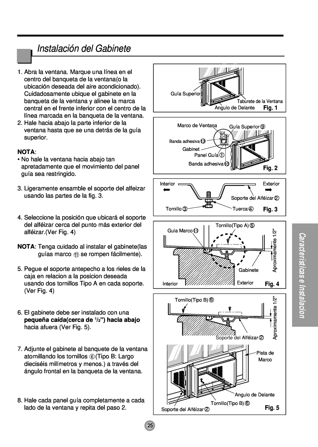 Quasar HQ-2081TH manual Instalación del Gabinete, Nota, Características e Instalacion 
