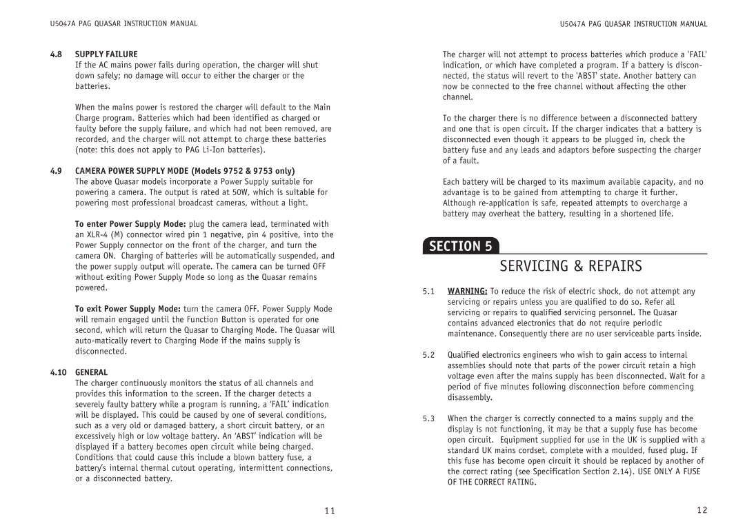Quasar PAG Servicing & Repairs, Supply Failure, Camera Power Supply Mode Models 9752 & 9753 only, General 
