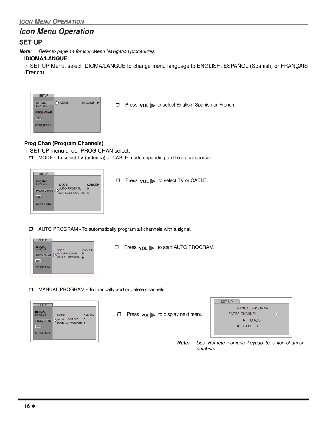 Quasar SP-3235 operating instructions Icon Menu Operation, Set Up, SET UP menu under Prog Chan select, Press VOL 