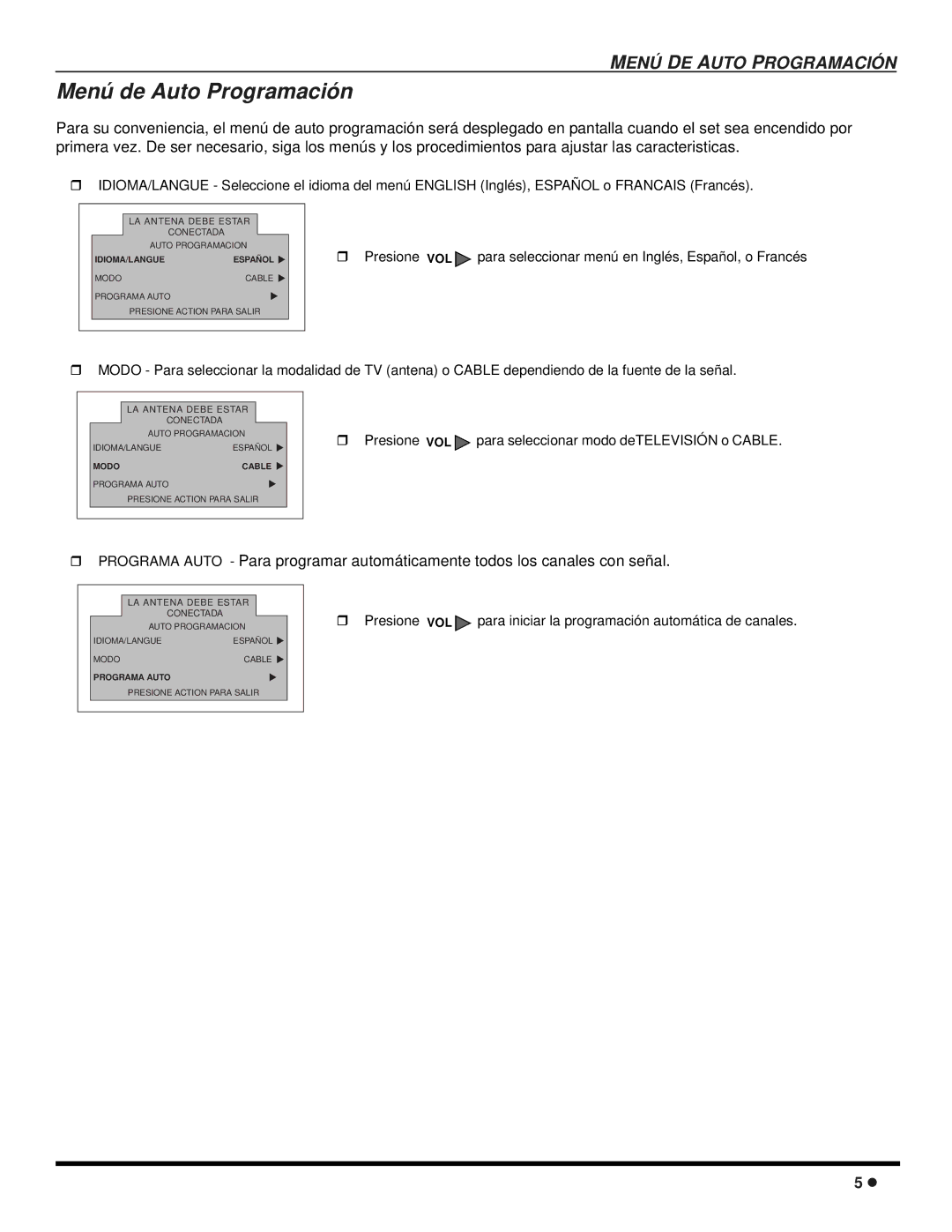 Quasar SP-3235 operating instructions Menú de Auto Programación, Presione VOL 