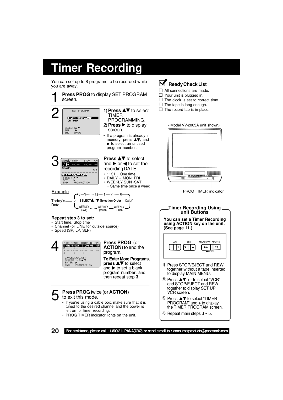 Quasar V V-2003A, V V-1303B, V V-1303A Timer Recording Using Unit Buttons, Press Prog or Action to end 